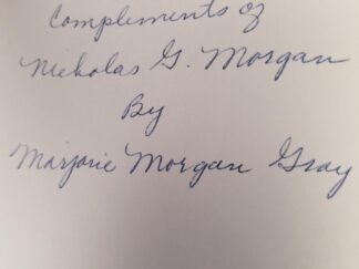 Sentinel in the East: A Biography of Thomas L. Kane by Albert L. Zobell - Inscription says "Compliments of Nicholas G. Morgan"
