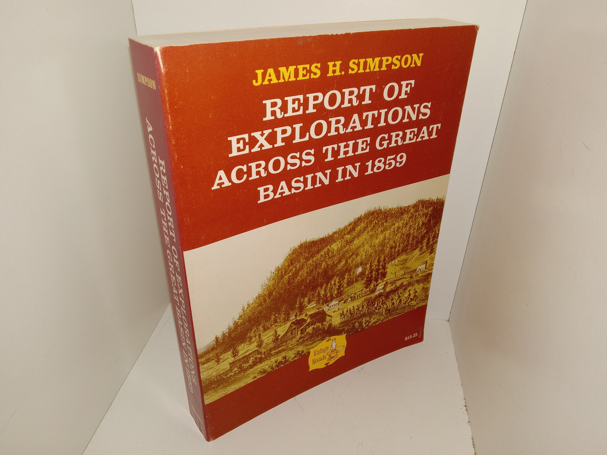 Report of Explorations Across the Great Basin in 1859 (1983) ~ by James H. Simpson