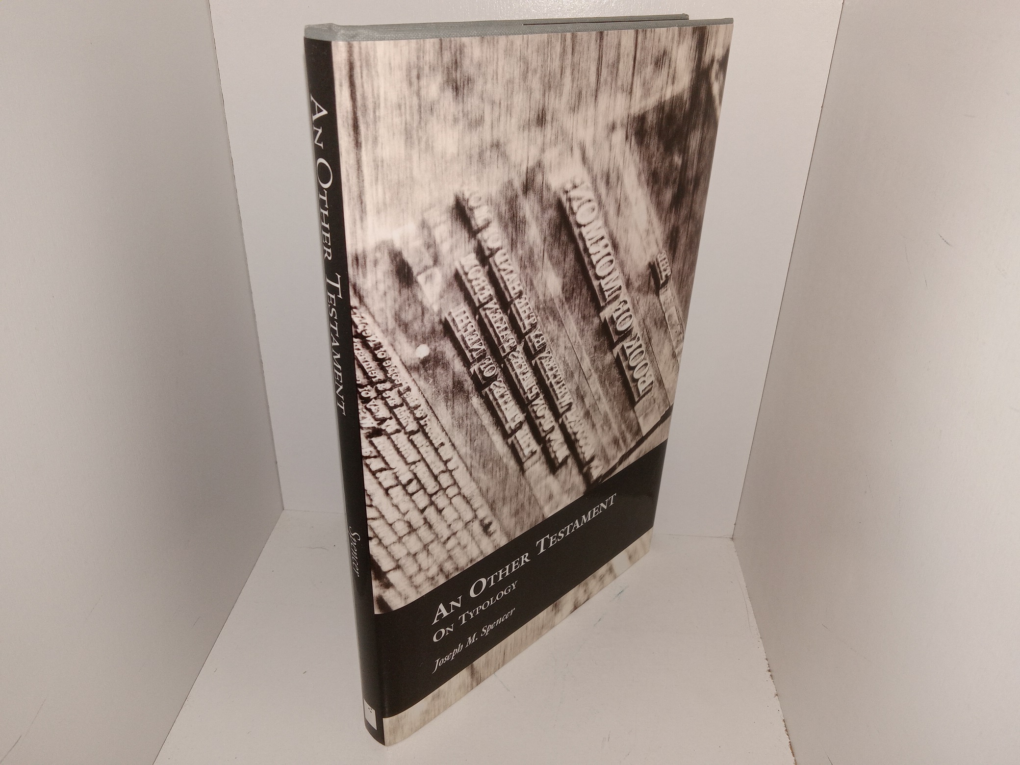 An Other Testament: On Typology (2012) ~ by Joseph M. Spencer