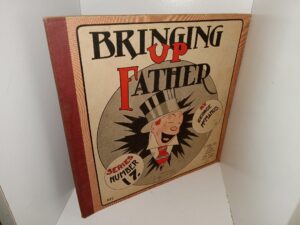 Bringing Up father: Series Number 17 (1930) ~ by George McManus