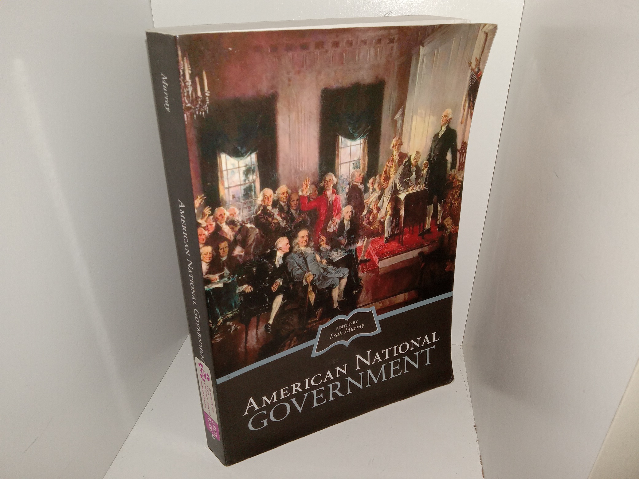 American National Government (2011) ~ Edited by Leah Murray
