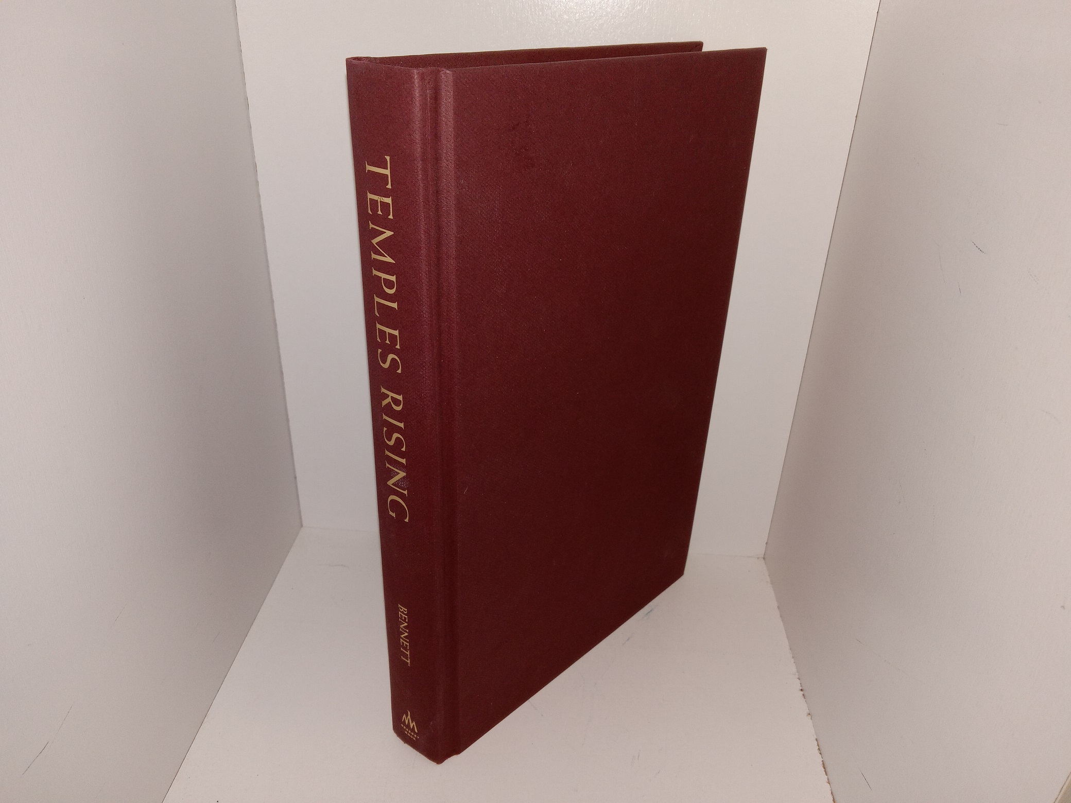 Temples Rising: A Heritage Sacrifice (2019) ~ by Richard E. Bennett