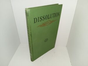 Dissolution: A Fantasy (Ex-Library) (1914) ~ by Paul Revere Odell
