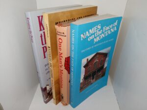 5 Books on Montana: Keeping the Peace: Police Reform in Montana, 1889 to 1918 / Territory of Treasures: Custer, Sitting Bull, Calamity jane, Mountain Men, Gold Miners, Road Agents, Vigilantes, Cattle Rustlers, Stranglers / Mysteries and Legends: Montana: True Stories of the Unsolved and Unexplained / One Man’s Montana: An Informal Portrait of a State / Names of the Face of Montana: The Story of Montana’s Place Names (See Details)