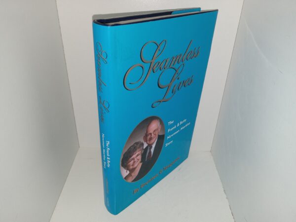 Seamless Lives: The Frank & Better Newman Martino Story (2004) ~ by Brenton G. Yorgason