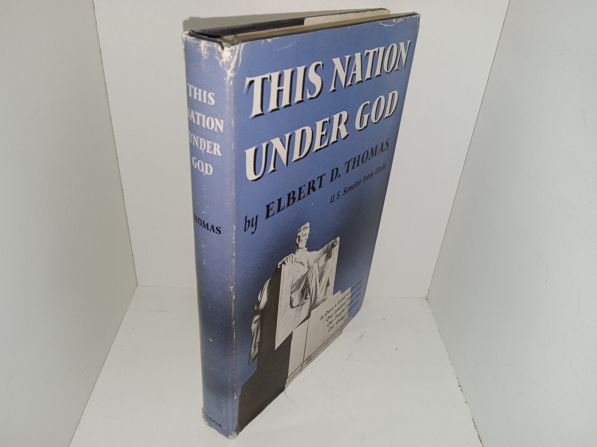 This Nation Under God (Signed by the Author) (1950) ~ by Elbert D. Thomas