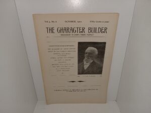 The Character Builder [Successor to Zion’s Young People]: Vol. 3, No. 6, October, 1902 (1902)