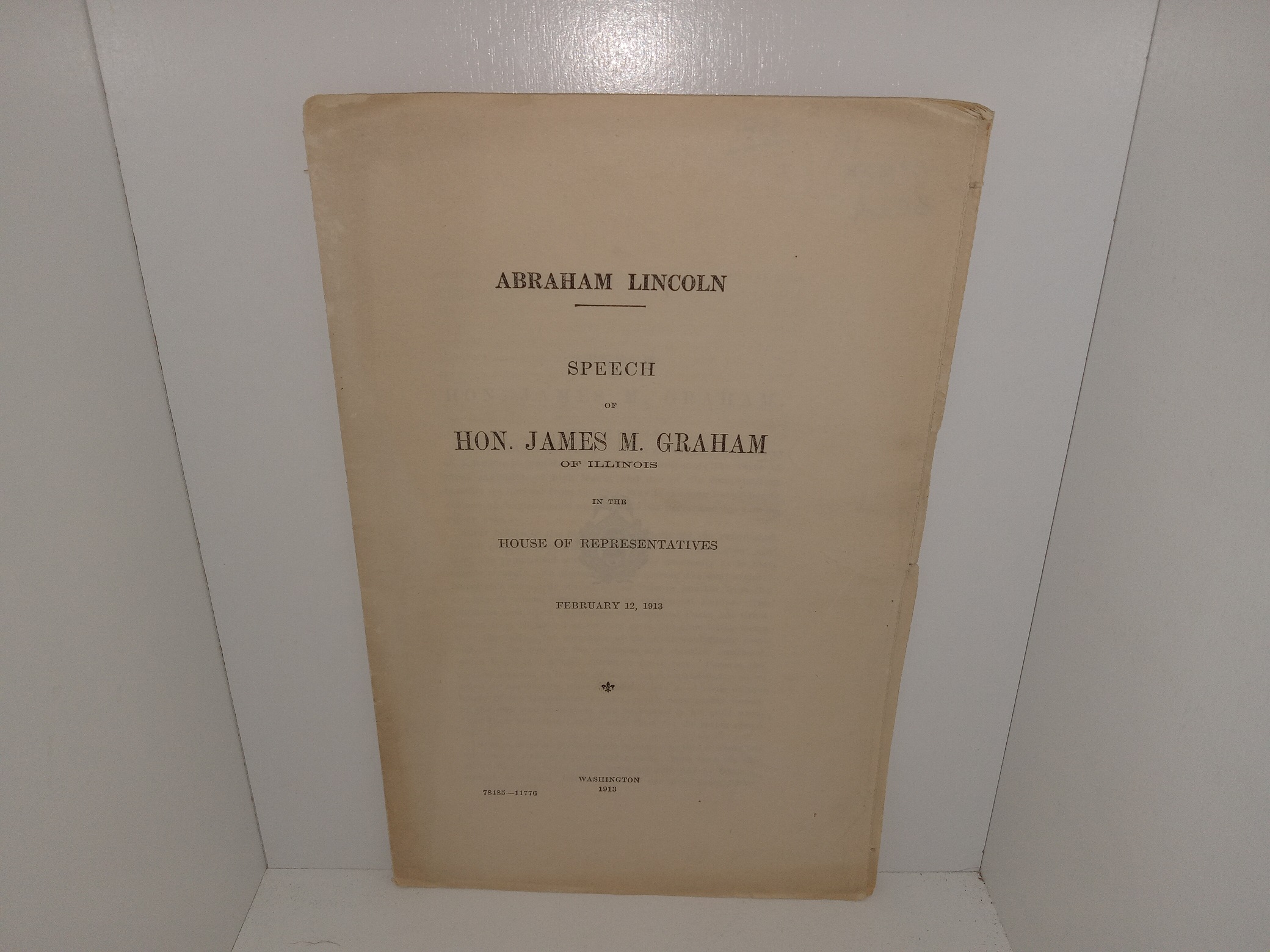 Abraham Lincoln: Speech of Hon. James M. Graham of Illinois in the House of Representatives: February 12, 1913 (1913)