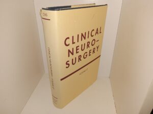 Clinical Neuro-Surgery: Congress of Neurological Surgeons: Vol. 47 (2000) ~ Unknown Author