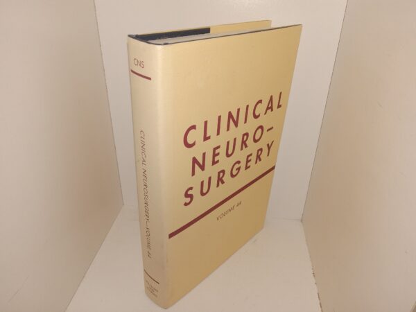 Clinical Neuro-Surgery: Congress of Neurological Surgeons: Vol. 44 (1997) ~ by unknown Author