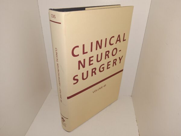 Clinical Neuro-Surgery: Congress of Neurological Surgeons: Vol. 49 (2001) ~ Unknown Author