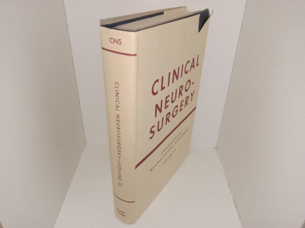 Clinical Neuro-Surgery: Congress of Neurological Surgeons: Vol. 33 (1986) ~ Unknown Author