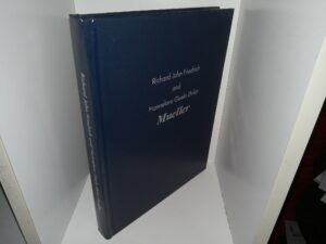 Richard John Friedrich and Hannelore Gisela Ehrler Mueller (2011) ~ by Richard J. Mueller