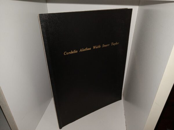 Cordelia Alathea Webb Snarr Taylor (Unknown Publishing Date) ~ Unknown Author