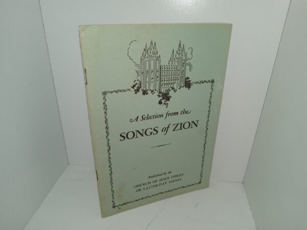 A Selection from the Songs of Zion (Unknown Publishing Date) ~ Unknown Author