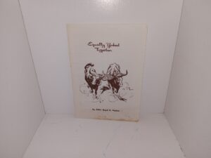 Equally Yoked Together (Unknown Publishing Date) ~ by Elder Boyd K. Packer