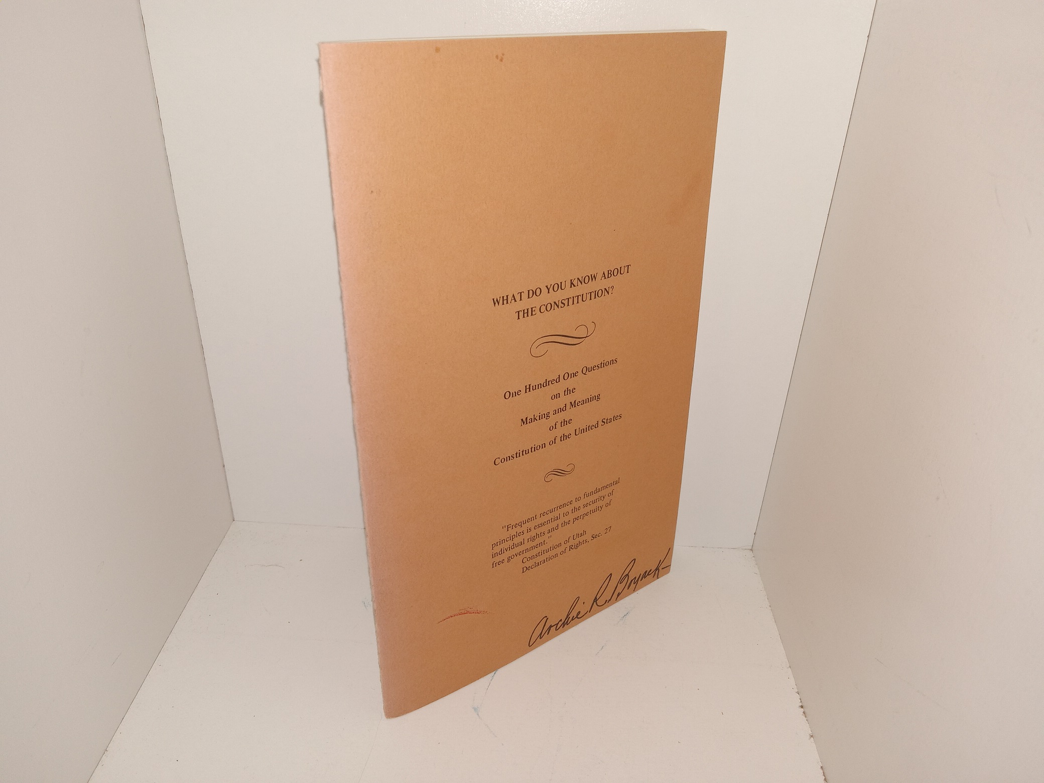What Do You Know About the Constitution?: One Hundred One Questions on the Making and Meaning of the Constitution of the United States (Unknown Publishing Date) ~ Unknown Author