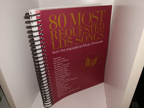 80 Most Reouested LDS Songs from the Inspirational Music Showcase (2003) ~ Unknown Author