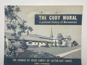 The Cody Mural – a pictorial history of Mormonism