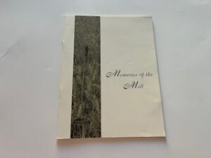 Memories of the Mill- Benson Grist Mill