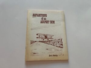 1976-Reflections of an Airport Bum- Jarvis Jennings-SIGNED BY AUTHOR