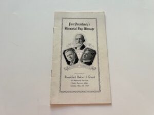 1937- First Presidency’s Memorial Day Message- President Heber J. Grant