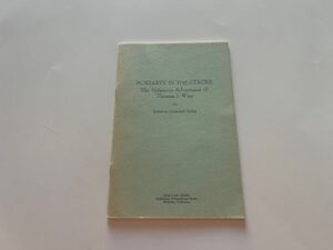 1966-Moriarty in the Stacks: The Nefarious Adventures of Thomas J. Wise- Katharine Greenleaf Pedley