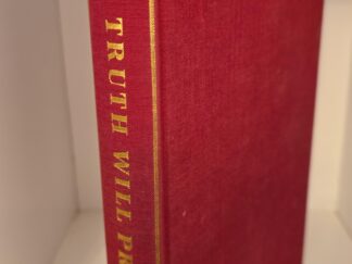 Truth Will Prevail: The Rise of The Church of Jesus Christ of Latter-day Saints in the British Isles, 1837-1987 (1987) ~ Edited by V. Ben Bloxham, James R. Moss, and Larry C. Porter