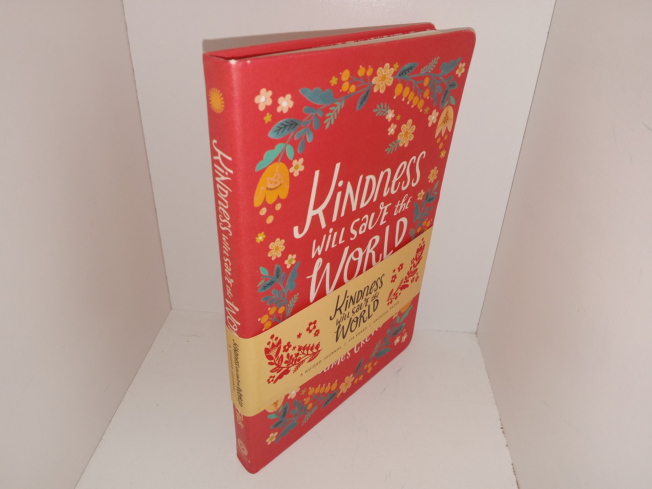 Kindness will Save the World: A Guided Journal for Compassion & Connection (Unknown Publishing Date) ~ by James Crews