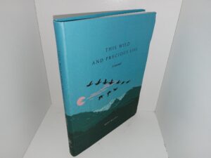 This Wild and Precious Life: A Journal (2024) ~ by Mary Oliver