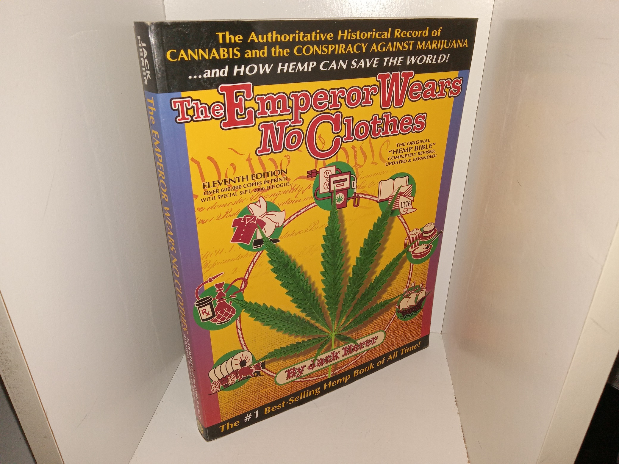 The Emperor Wears No Clothes (2000) ~ by Jack Herer