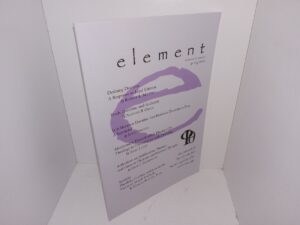 Element: Vol. 5, issue 1, Spring 2009: Defining Doctrine: A Response to Loyd Ericson, by Robert L. Millet/Truth, Doctrine, and Authority, by Nathan B. Oman/Is it Mormon Doctrine that Mormon Doctrine is True A Rejoinder, by Loyd Ericson/Mormonism Dysembodied: Placing LDS Theology in Conversation with Disability, by Anne Leahy/Reflections on Justification, Theosis, and Grace in Christian and Mormon Thought, by Grant Underwood/Sociality Pluralism, Conflict, and Love in the Vision of Joseph Smith, Jr, By Charles Randall Paul (2009)