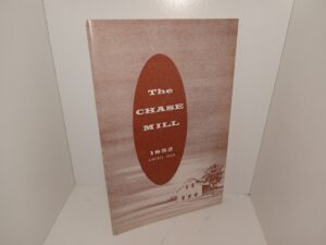 The Chase Mill (Signed) (1957) ~ by Kate B. Carter