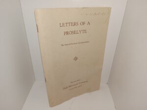 Letters of a Proselyte: The Hascall-Pomeroy Correspondence (Reprinted from the Utah Historical Quarterly: Vol. XXV (1957))