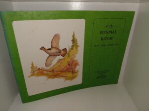 40th Biennial Report: July 1970 to July 1972: State of Utah Division of Wildlife Resources (1972)