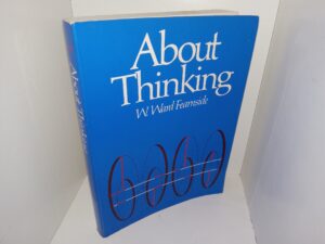 About Thinking (1980) ~ by W. Ward Fearnside