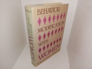 Behavior Modification with Women (1984) ~ Edited by Elaine A. Blechman