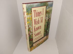 Things I Wish I’d Known Sooner…: Personal Discoveries of a Mother of Twelve (1991) ~ by Jaroldeen Edwards