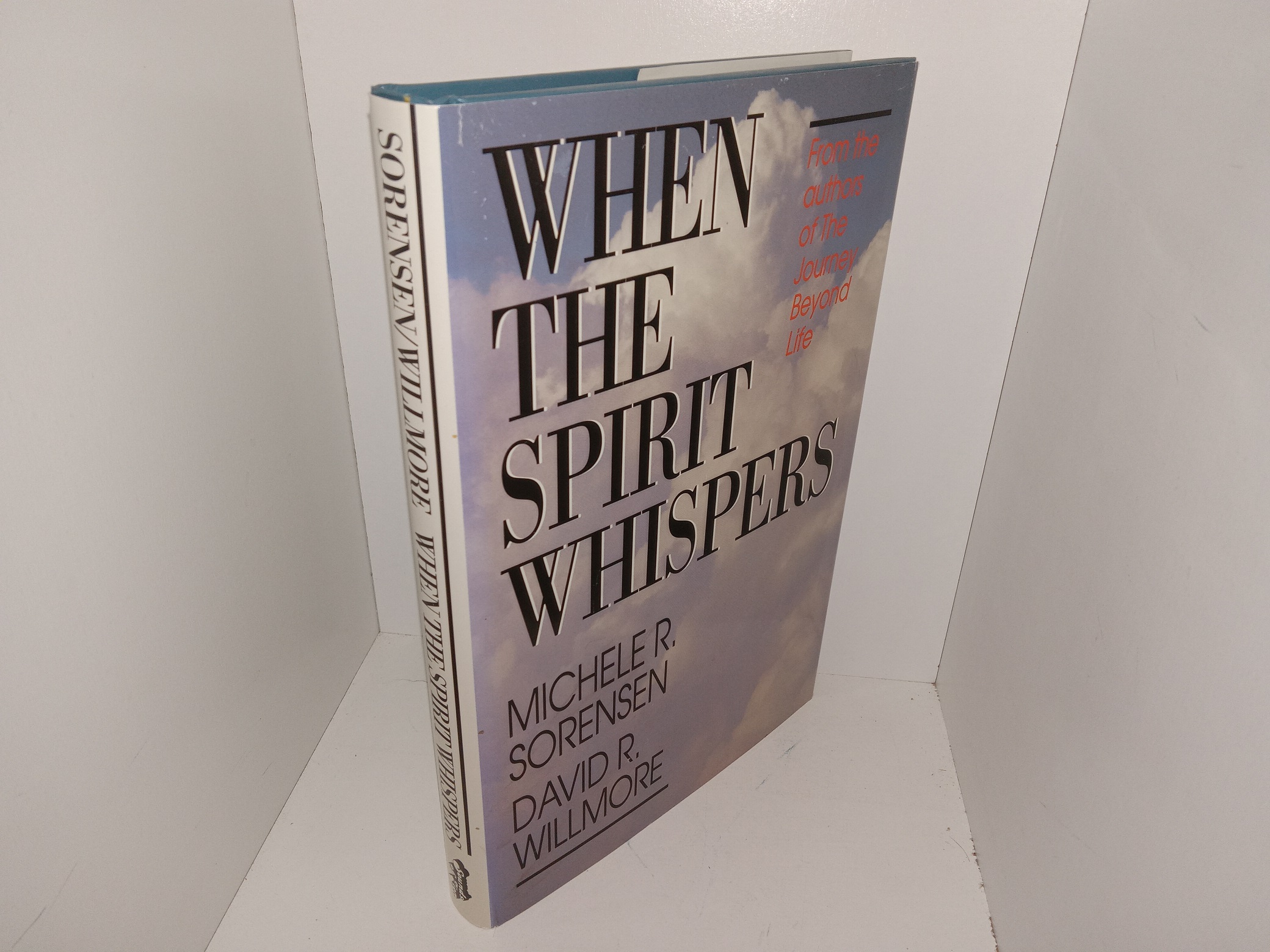 When the Spirit Whispers (1993) ~ by Michele R. Sorensen, and David R. Willmore