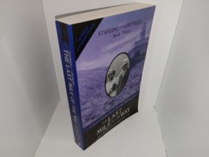 Standing on the Promises: Book Three: The Last Mile of the Way: A Trilogy of Historical Novels about Black Mormon Pioneers (2013) ~ by Margaret Blair Young, and Darius Aidan Gray