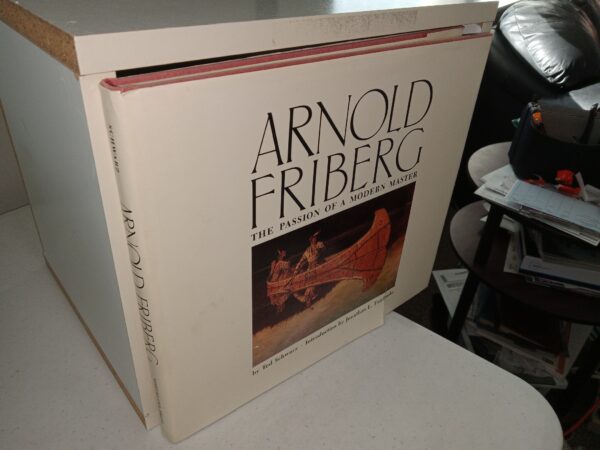 Arnold Friberg: The Passion of a Modern Master (1985) ~ by Ted Schwarz