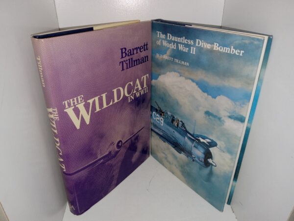 2 Books on Aircraft in World War II by Barrett Tillman: The Wildcat in WWII / The Dauntless Dive Bomber of World War II (See Details)