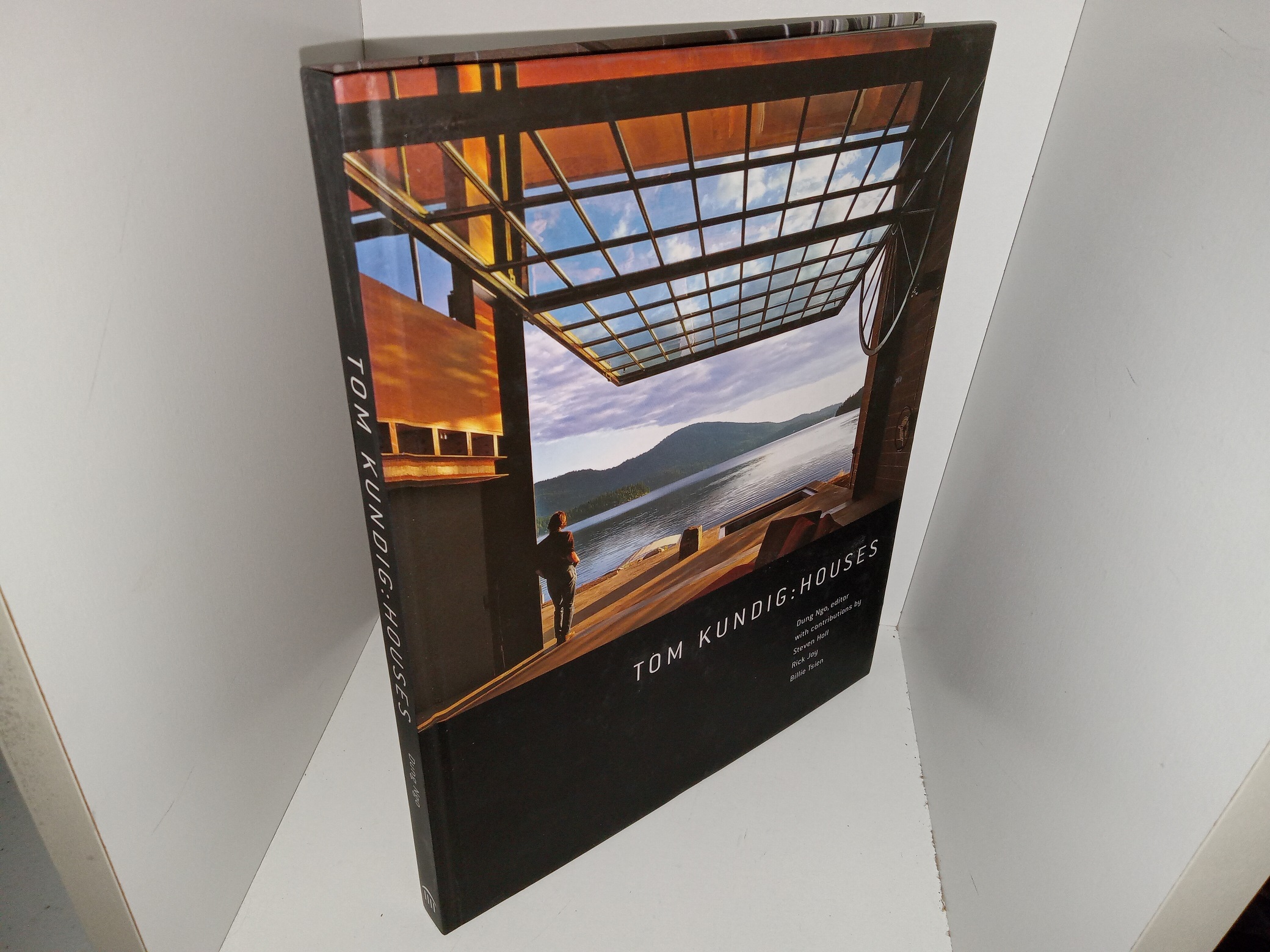 Tom Kundig: Houses (2006) ~ Edited by Dung Ngo, with Contributions by Steven Holl, Rick Joy, and Billie Tsien