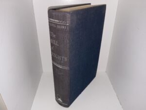 The Bill of Rights: Its Origin and Meaning (1965) ~ by Irving Brant