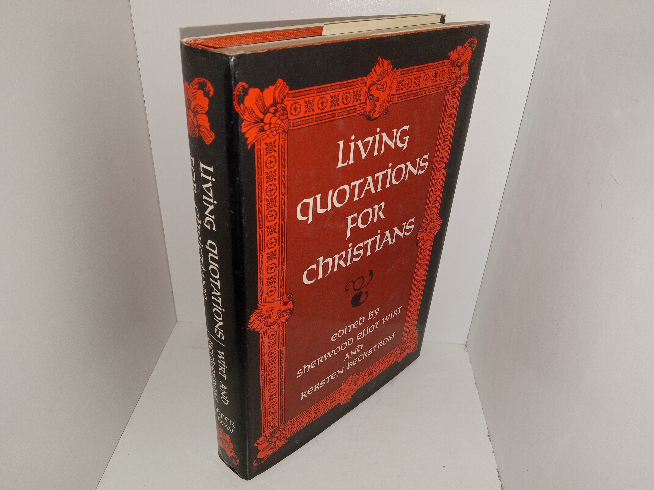 Living Quotations for Christians (1974) ~ Edited by Sherwood Eliot Wirt, and Kersten Beckstrom