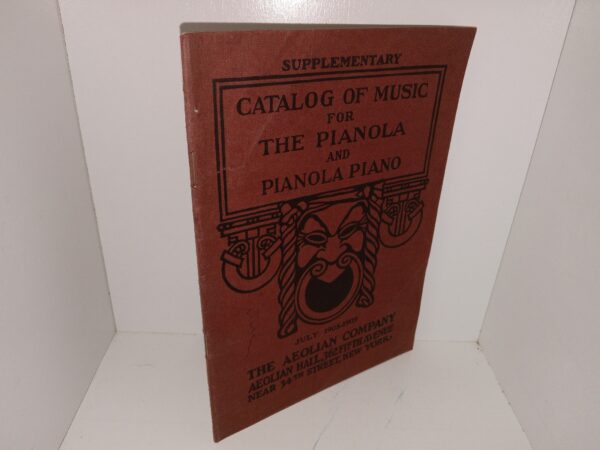 Supplementary Catalog of Music for the Pianola and Pianola Piano: July 1908-1909 (1908)