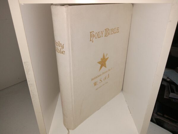 Holy Bible: Bethlehem Shrine No. 1, W. S. of J., Salt Lake City, Utah (Unknown Publishing Date)