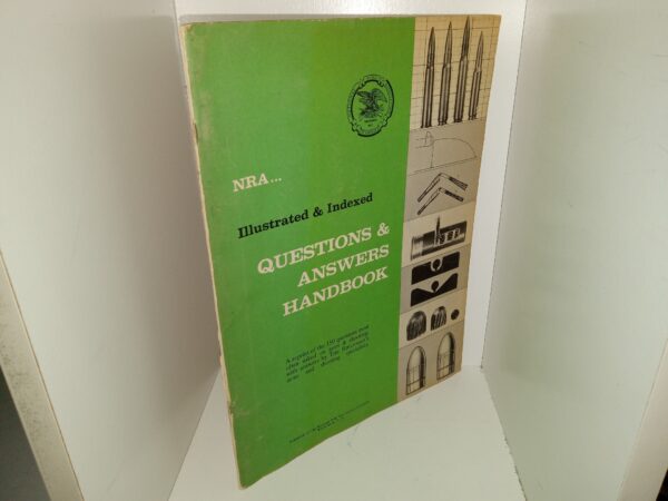NRA…: Illustrated and Indexed: Questions & Answers Handbook (Unknown Publishing Date) ~ Unknown Author