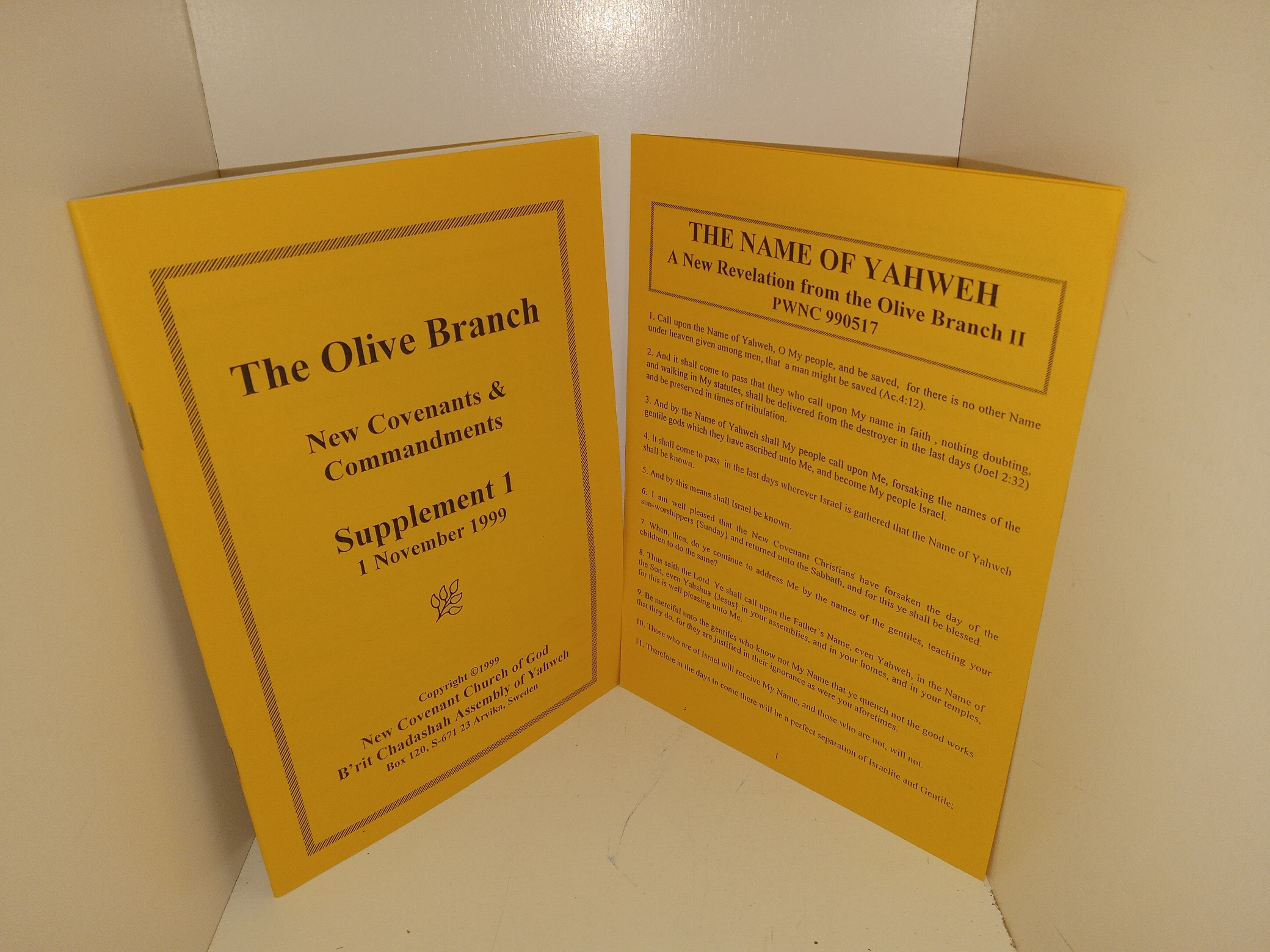 The Olive Branch: New Covenants & Commandments: Vol. I, Books I-III w/ 2 Supplemental Booklets (The Olive Branch: New Covenants & Commandments: Supplement 1, 1 November 1999 / The Name of Yahweh: A New Revelation from the Olive Branch II: PWNC 990517) (1970-1997) (1999) ~ Unknown Author