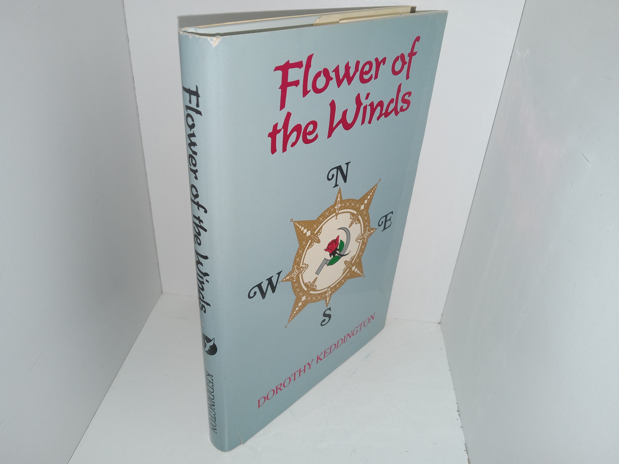 Flower of the Winds (Signed & Inscribed by the Author) (1989) ~ by Dorothy Keddington